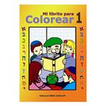 Serie Infantil - Mi Librito Para Colorear - 1