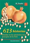 613 Seiscientas Trece Historias 2