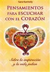 Pensamientos Para Escuchar Con El Corazon - Sobre La Insiracion Y La Vida Judia