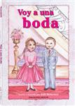 Serie Infantil Voy A Una Boda