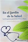 En el Jardín de la Salud -Rab. Arush