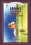 Serie Infantil - Divertido Para Leer 06 - Ianki Un Ni?o Unico