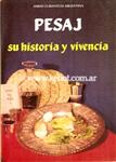 Pesaj Su Historia Y Vivencia