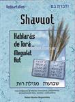 Serie Tora - Hablaras De Tora Shavuot