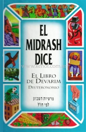 Serie Tora - El Midrash Dice 5 Devarim