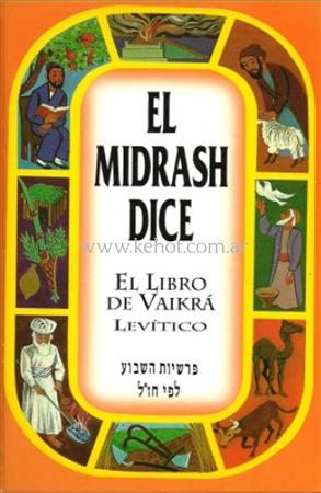 Serie Tora - El Midrash Dice 3 Vaikra