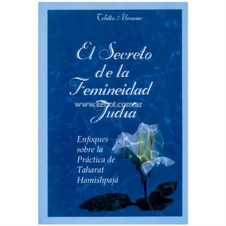 El Secreto De La Femeneidad Judia T.D.