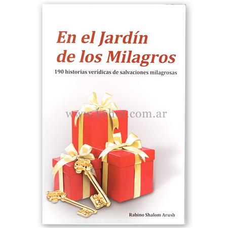 EN EL JARDIN DE LOS MILAGROS - RAB ARUSH