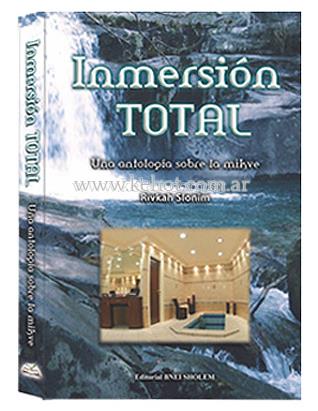 Inmersion Total - Antolog?a Sobre La Mikve