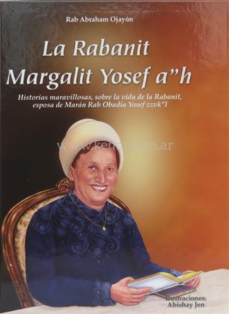 La Rabanit Margalit Yosef A“h