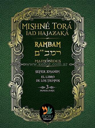 Mishne Tora 3 Parte 1 Rambam - El Libro De Los Tiempos