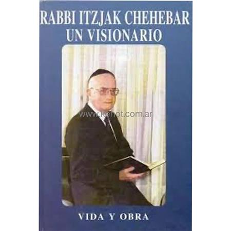 Rab Chehebar Vida y Obra - Un Visionario